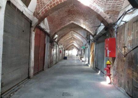 تعطیلیه بازار تبریز در اعتراض به گرانی و نوسانات ارزی: